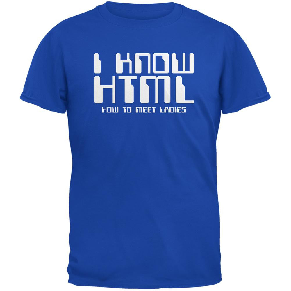 I Know HTML Royal Adult T-Shirt Men's T-Shirts Old Glory 2XL Blue