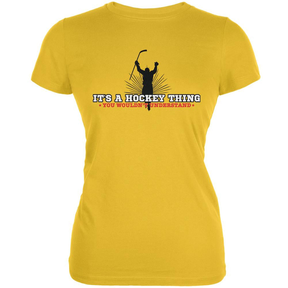 It's A Hockey Thing Bright Yellow Juniors Soft T-Shirt Juniors T-Shirts Old Glory 2XL Yellow