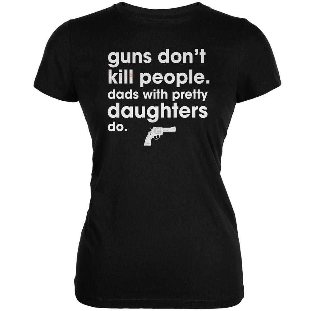 Father's Day Guns Don't Kill People Black Juniors Soft T-Shirt Juniors T-Shirts Old Glory 2XL Black