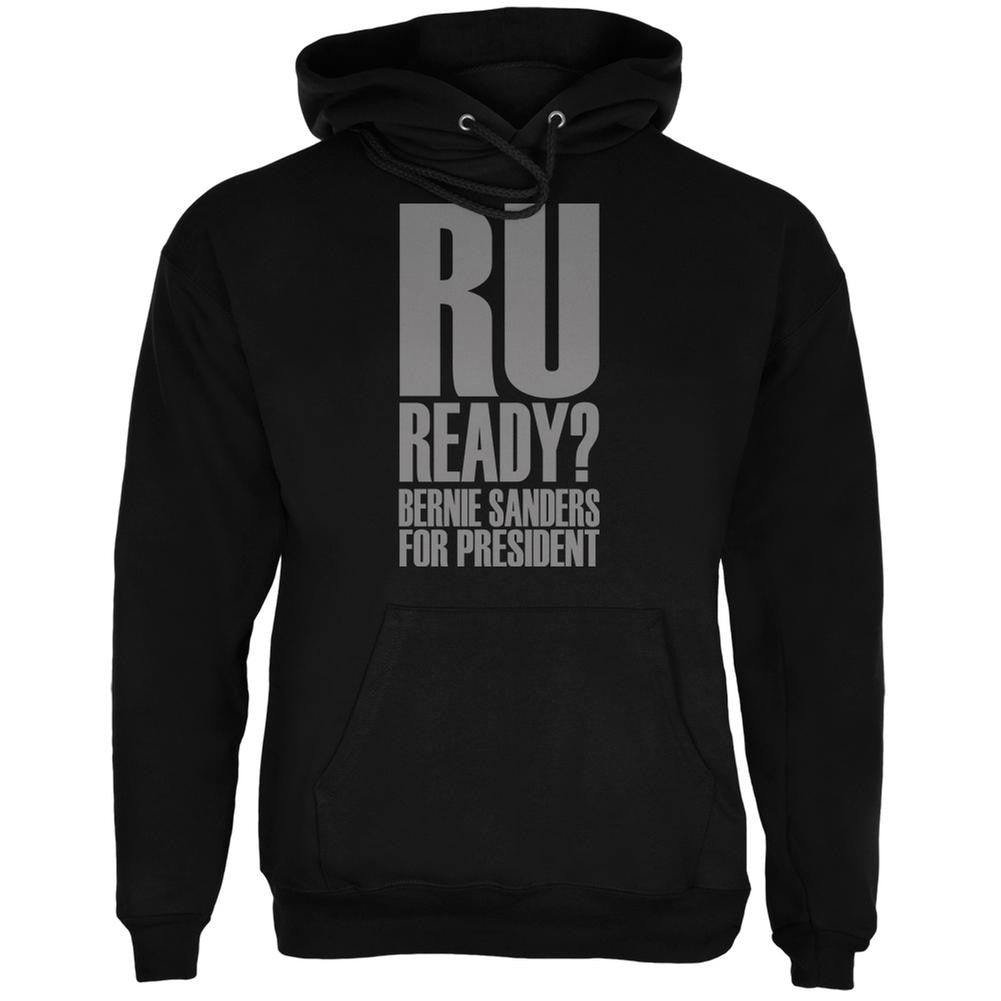 Bernie Sanders Are You Ready 2016 Black Adult Hoodie Men's Hoodies Old Glory 2XL Black