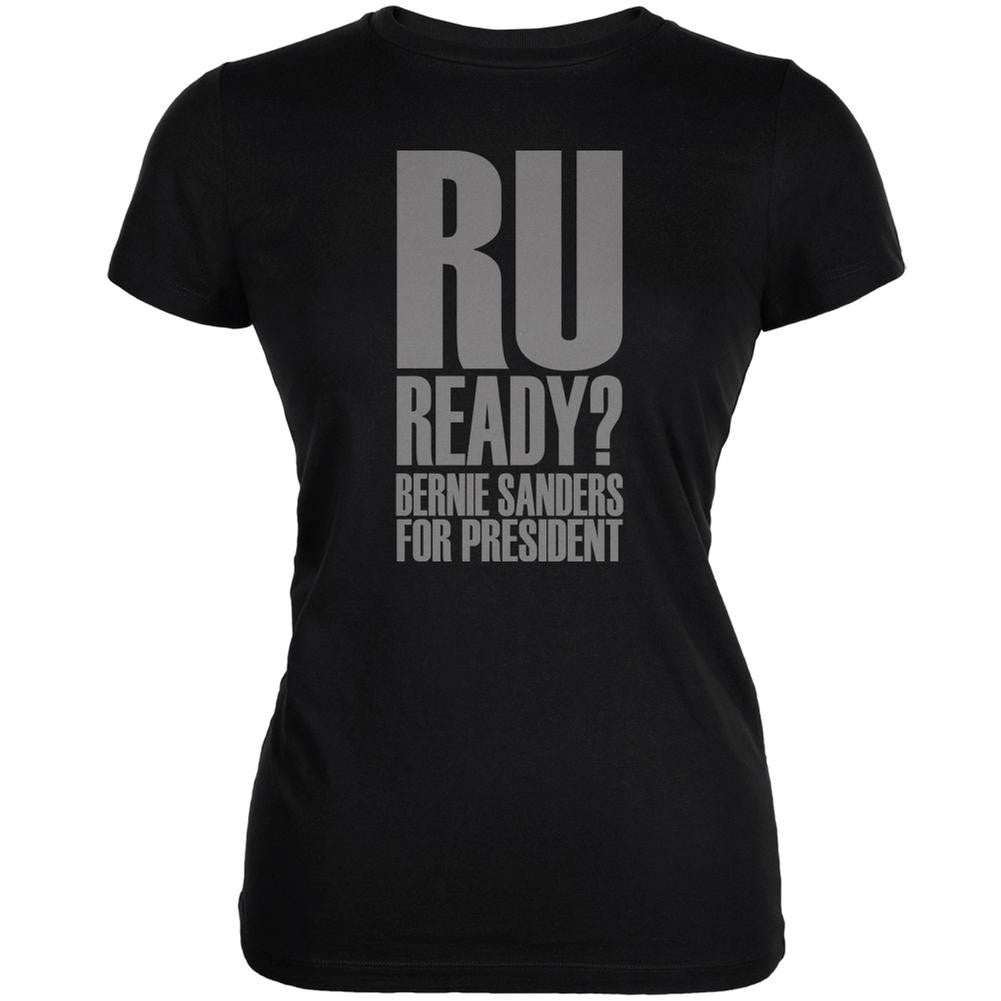 Bernie Sanders Are You Ready 2016 Black Juniors Soft T-Shirt Juniors T-Shirts Old Glory 2XL Black
