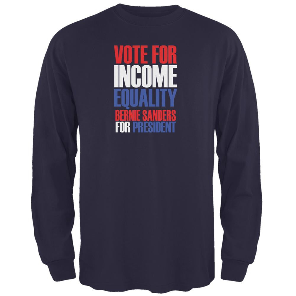 Bernie Sanders Income Equality 2016 Navy Adult Long Sleeve T-Shirt Men's Long Sleeves Old Glory 2XL Blue