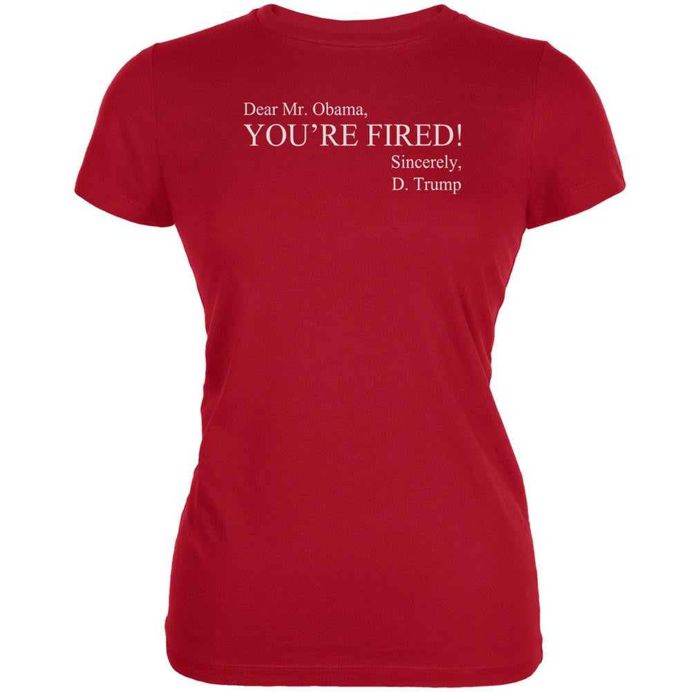 Election 2016 Trump Fired Obama Funny Red Juniors Soft T-Shirt Juniors T-Shirts Old Glory 2XL Red