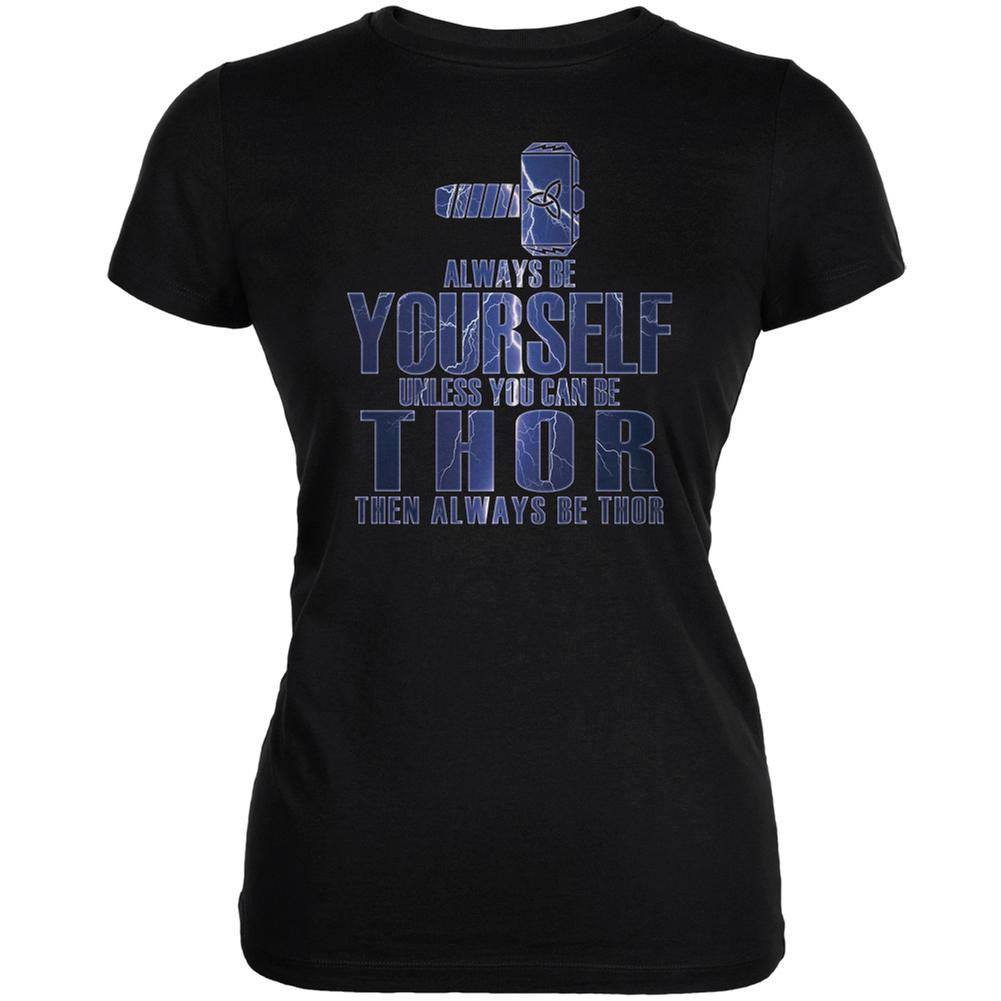 Always Be Yourself Thor Black Juniors Soft T-Shirt Juniors T-Shirts Old Glory SM Black