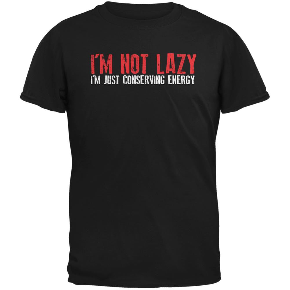 I'm Not Lazy I'm Conserving Energy Black Adult T-Shirt Men's T-Shirts Old Glory 2XL Black