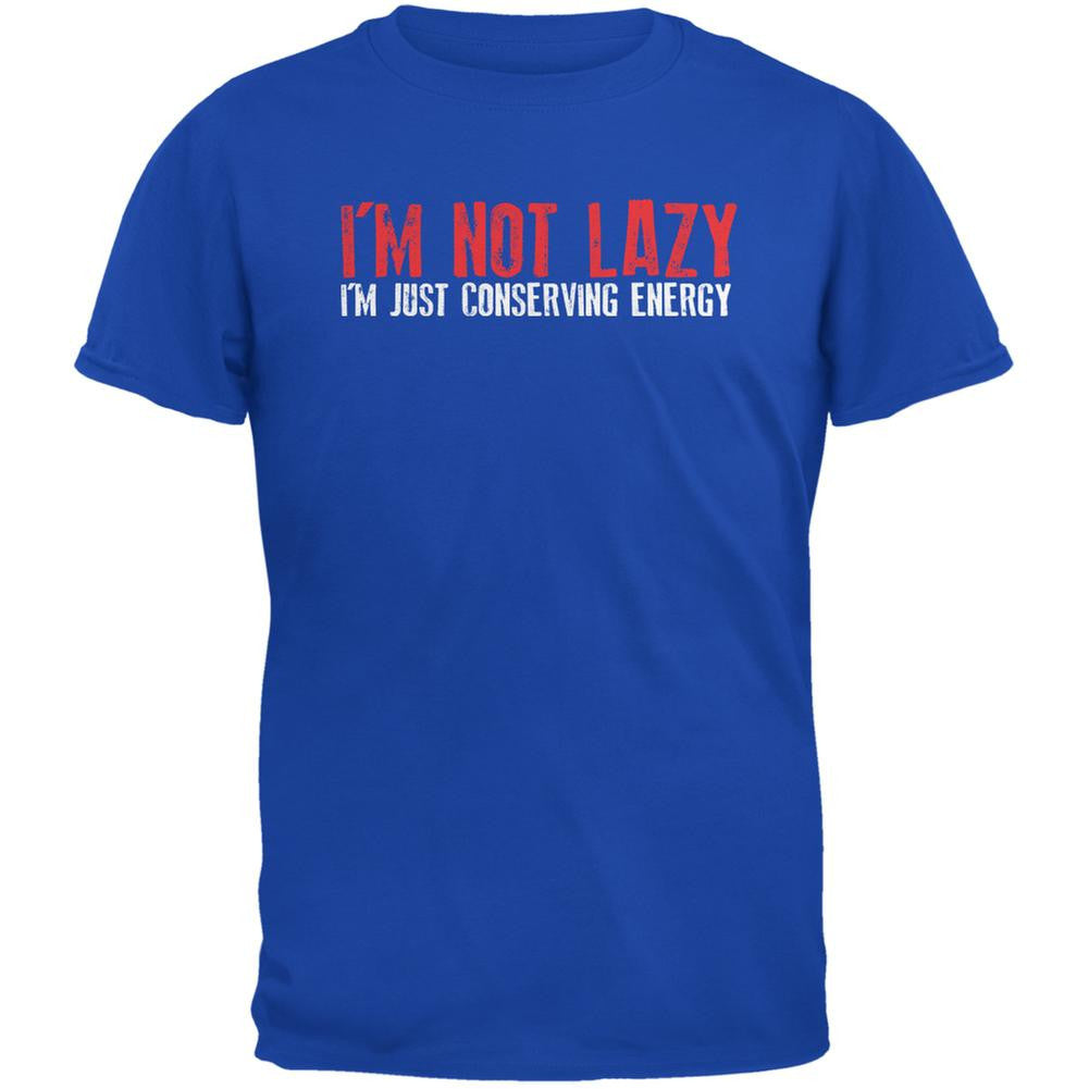 I'm Not Lazy I'm Conserving Energy Royal Adult T-Shirt Men's T-Shirts Old Glory 2XL Blue
