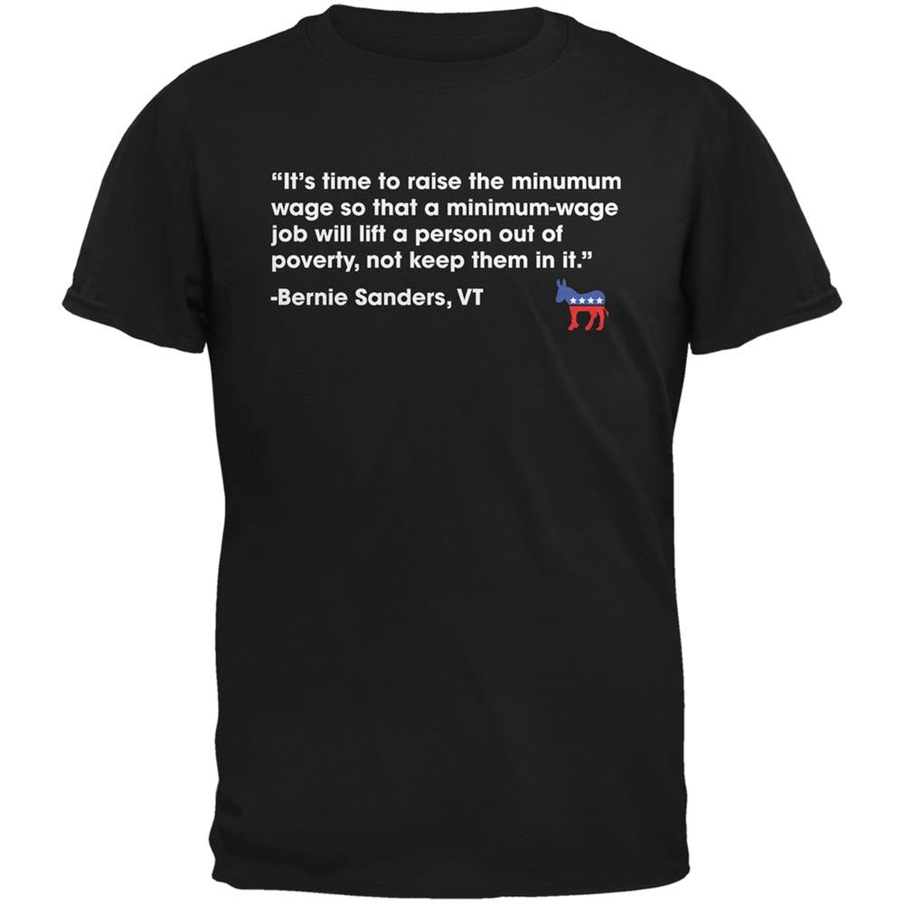 Election 2016 Bernie Sanders Poverty Quote Black Adult T-Shirt Men's T-Shirts Old Glory 2XL Black