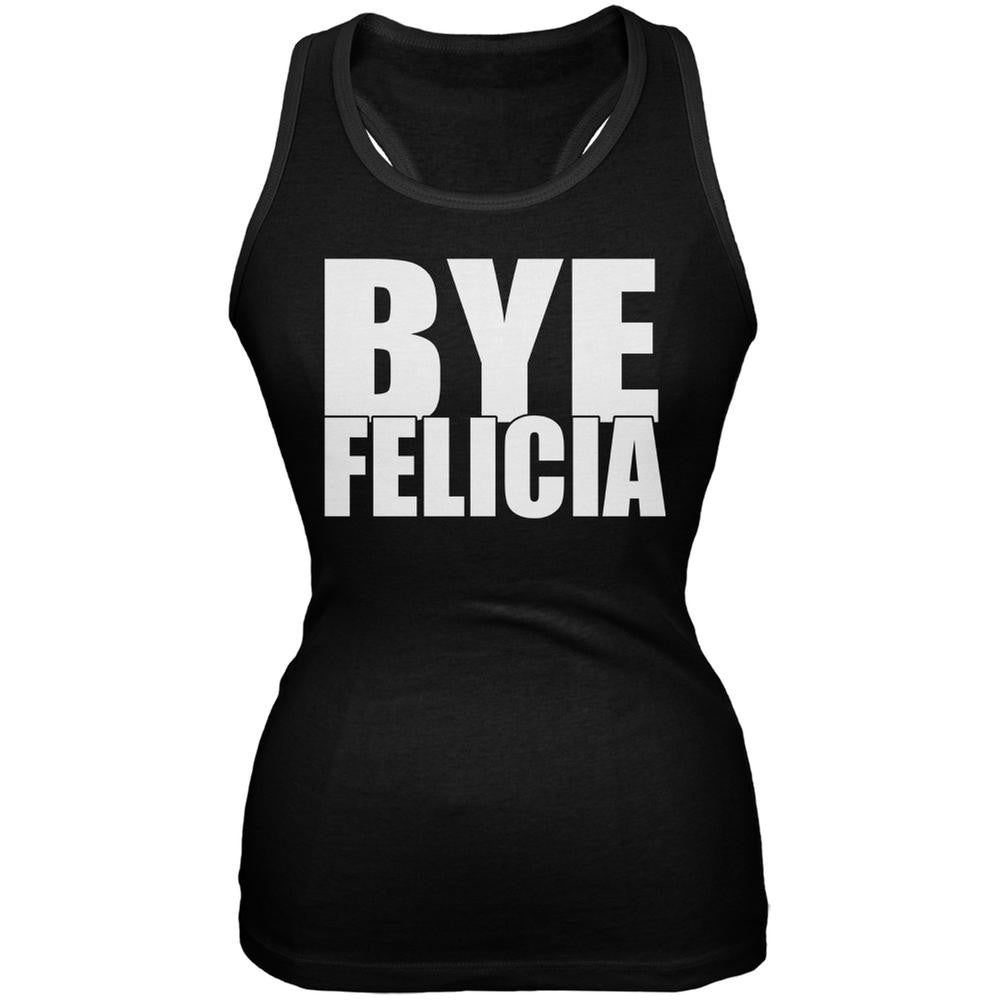 Bye Felicia Black Juniors Soft Tank Top Juniors Tank Tops Old Glory 2XL Black