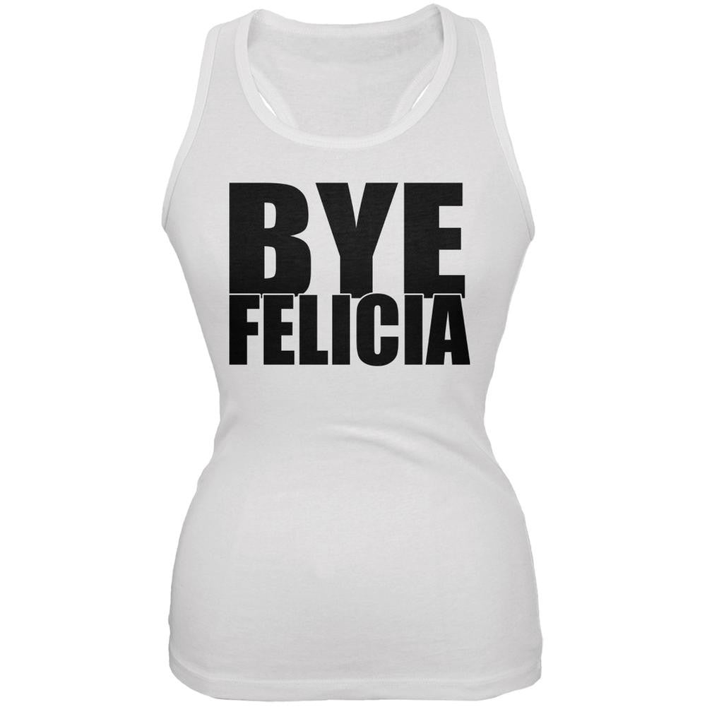 Bye Felicia White Juniors Soft Tank Top Juniors Tank Tops Old Glory 2XL White