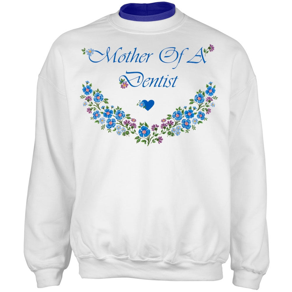 Mother Of A Dentist Adult 2Fer Crew Sweatshirt Men's Sweatshirts Old Glory