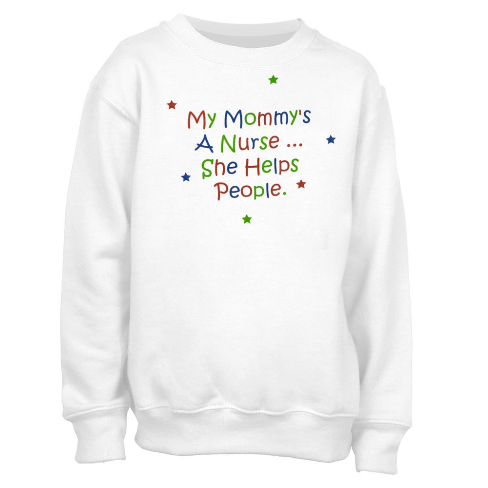 My Mommy's A Nurse Youth Crew Sweatshirt Youth Sweatshirts Old Glory SM White