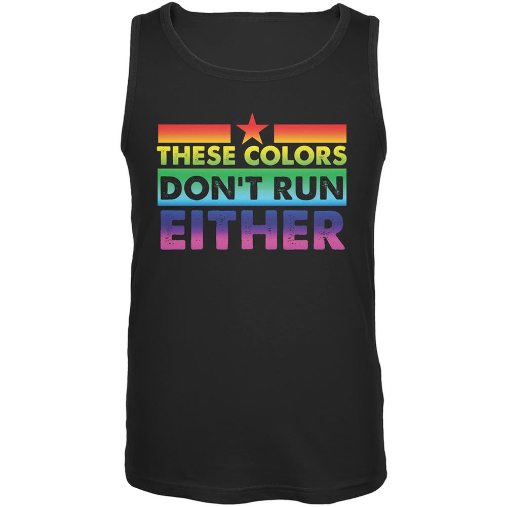 Gay Pride LGBT These Colors Don't Run Either Black Adult Tank Top Men's Tank Tops Old Glory 2XL Black