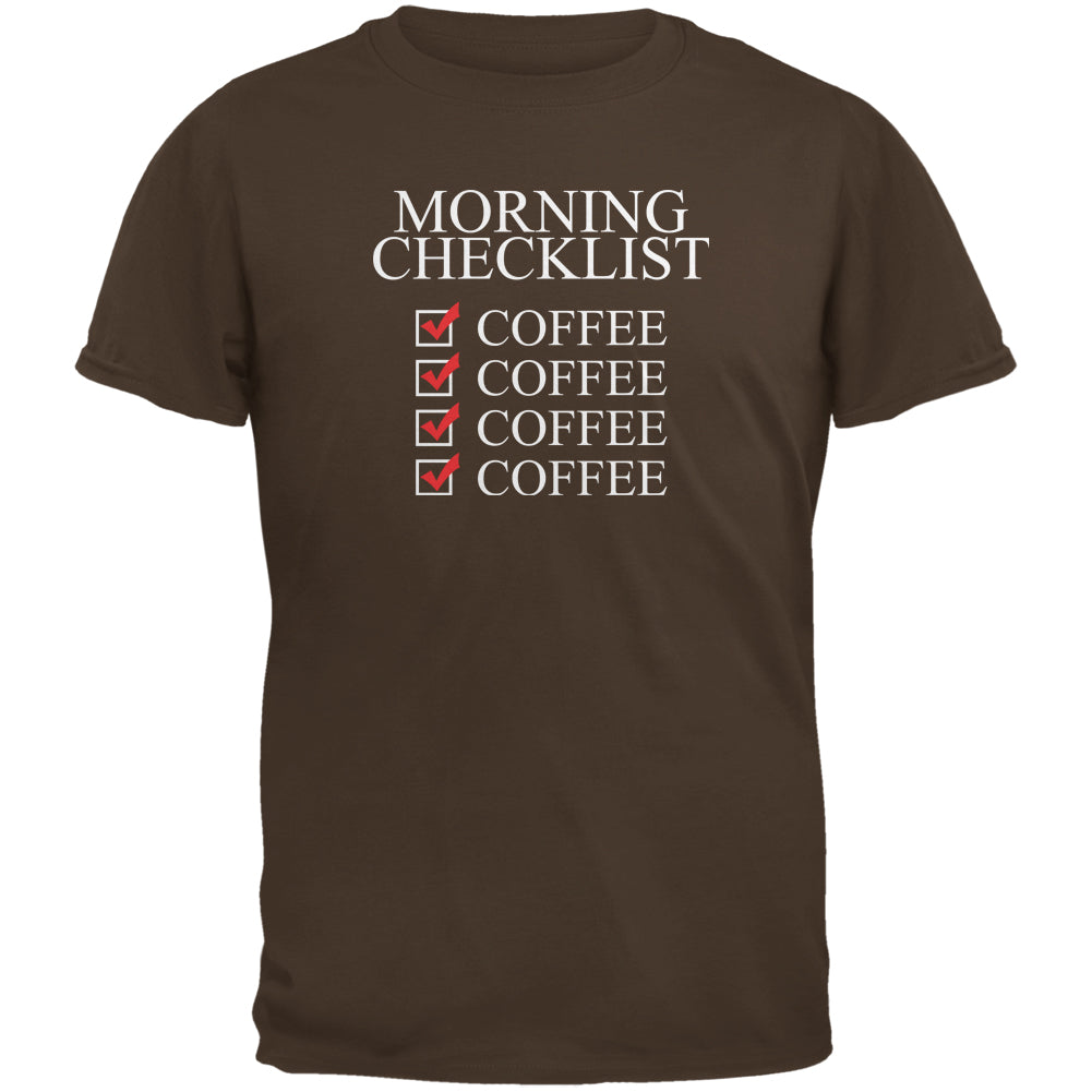 Morning Checklist Coffee Funny Brown Adult T-Shirt Men's T-Shirts Old Glory 2XL Brown
