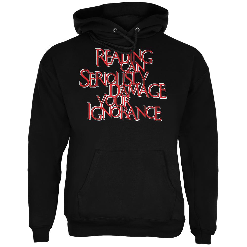 Reading Damages Ignorance Funny Black Adult Hoodie Men's Hoodies Old Glory 2XL Black