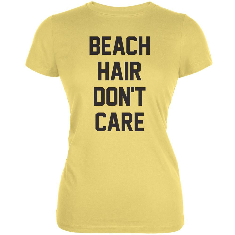 Beach Hair Don't Care Yellow Juniors Soft T-Shirt Juniors T-Shirts Old Glory LG Yellow