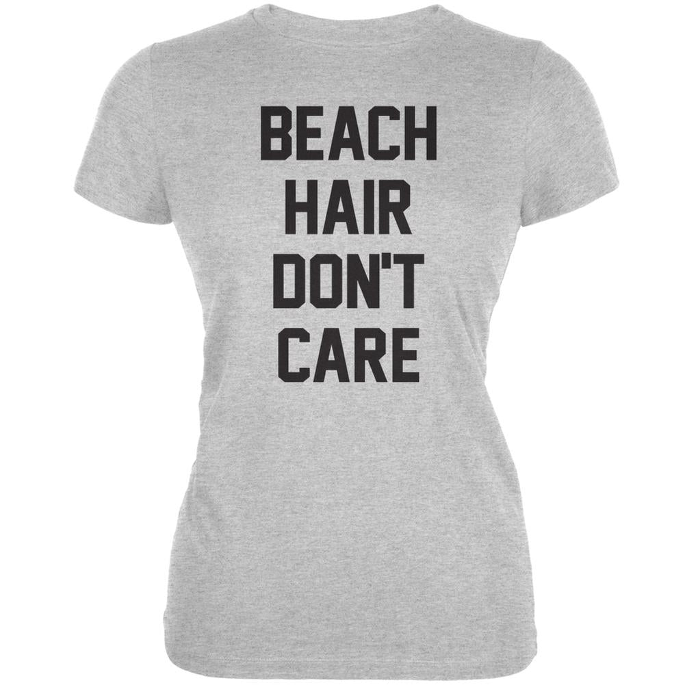 Beach Hair Don't Care Heather Grey Juniors Soft T-Shirt Juniors T-Shirts Old Glory 2XL Grey