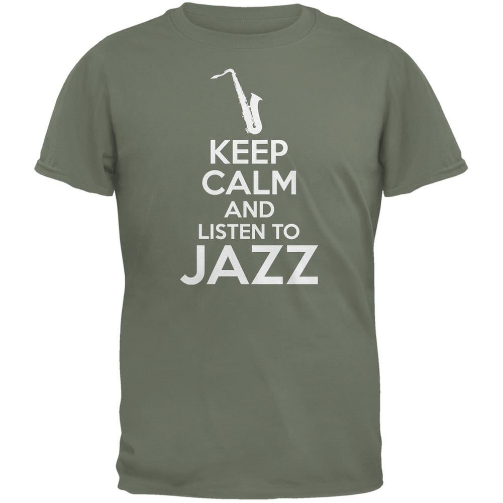 Keep Calm And Listen To Jazz Military Green Adult T-Shirt Men's T-Shirts Old Glory 2XL Green