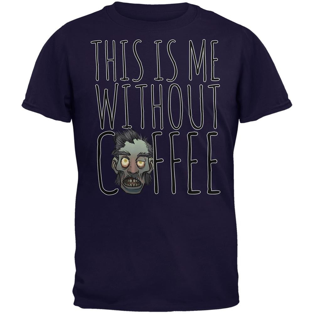 This Is Me Without Coffee Navy Adult T-Shirt Men's T-Shirts Old Glory 2XL Blue