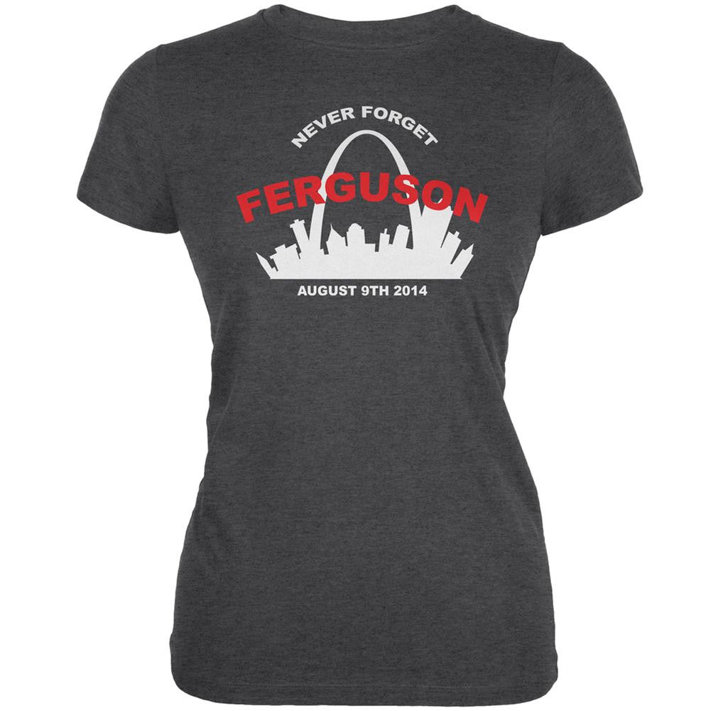 Ferguson Never Forget Dark Heather Juniors Soft T-Shirt Juniors T-Shirts Old Glory 2XL Grey