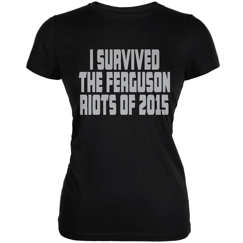 Ferguson I Survived The Riot 2015 Black Juniors Soft T-Shirt Juniors T-Shirts Old Glory 2XL Black