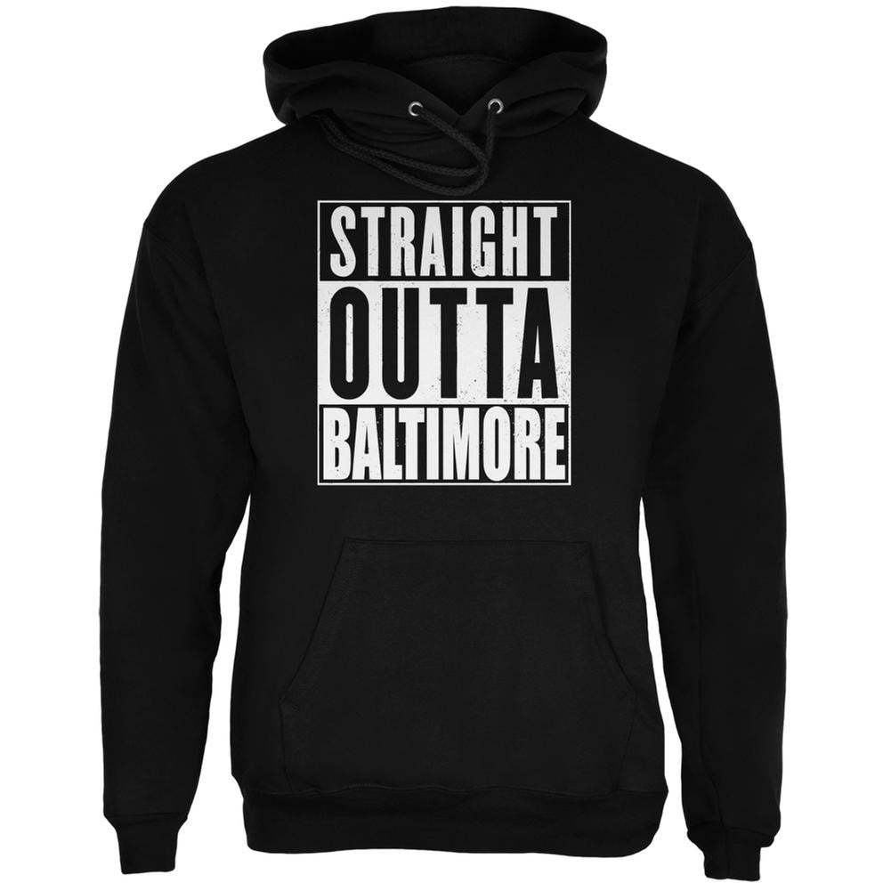 Straight Outta Baltimore Black Adult Hoodie Men's Hoodies Old Glory 2XL Black