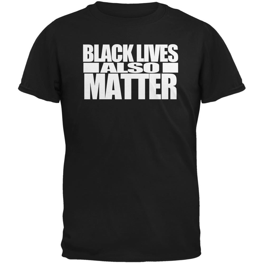 Black Lives Also Matter Black Youth T-Shirt Youth T-Shirts Old Glory SM Black