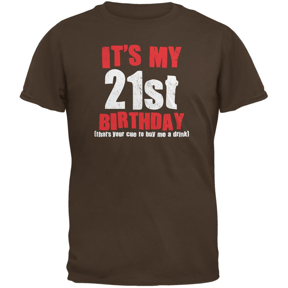 It's My 21st Birthday Buy Me A Drink Brown Adult T-Shirt Men's T-Shirts Old Glory 2XL Brown