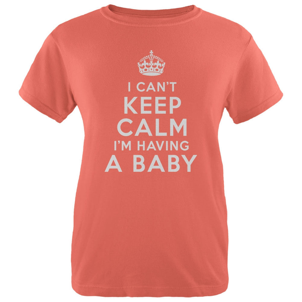 I Can't Keep Calm Having Baby Salmon Womens T-Shirt Women's T-Shirts Old Glory