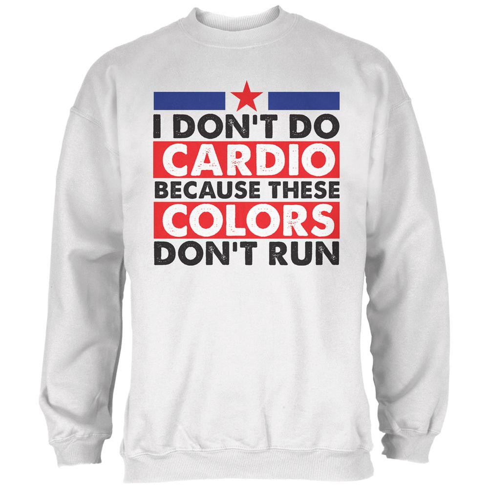 4th of July I Don't Do Cardio White Adult Sweatshirt Men's Sweatshirts Old Glory 2XL White
