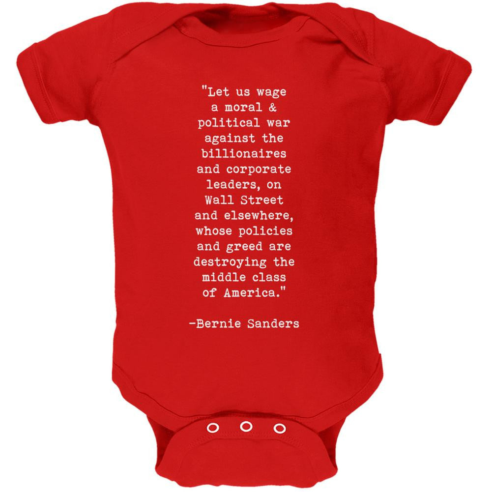 Election 2016 Bernie Sanders Quote Moral War Red Soft Baby One Piece Baby One Piece Old Glory 0-3M Red