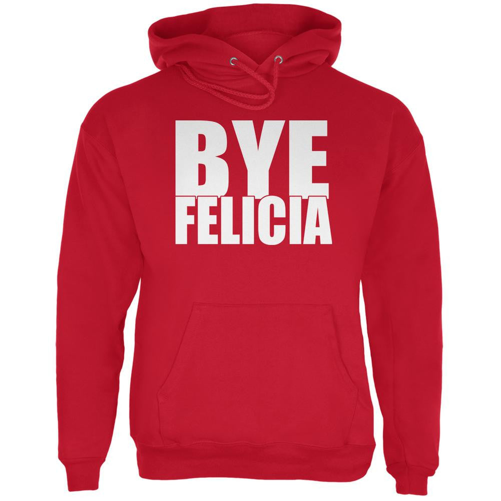 Bye Felicia Red Adult Hoodie Men's Hoodies Old Glory 2XL Red
