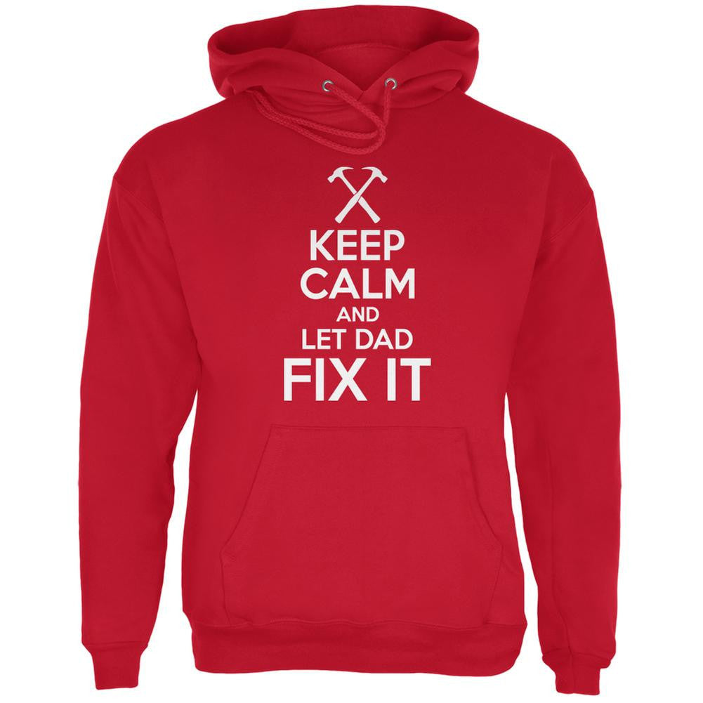 Father's Day - Keep Calm And Let Dad Fix It Red Adult Hoodie Men's Hoodies Old Glory 2XL Red