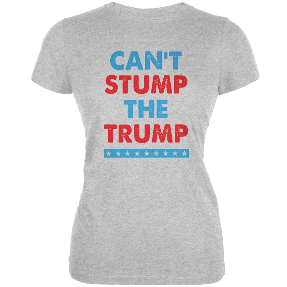 Election 2016 Trump Can't Stump The Trump Heather Grey Juniors Soft T-Shirt Juniors T-Shirts Old Glory 2XL Grey