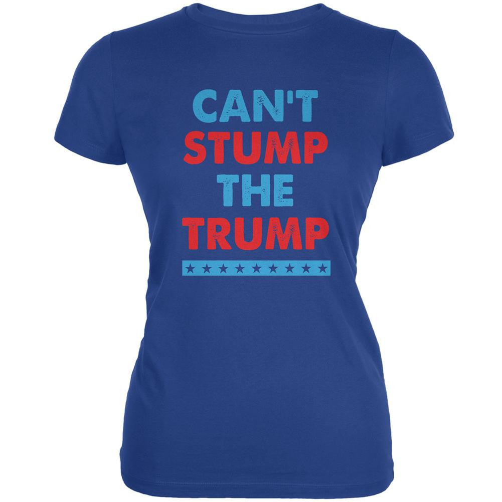 Election 2016 Trump Can't Stump The Trump Royal Juniors Soft T-Shirt Juniors T-Shirts Old Glory 2XL Blue