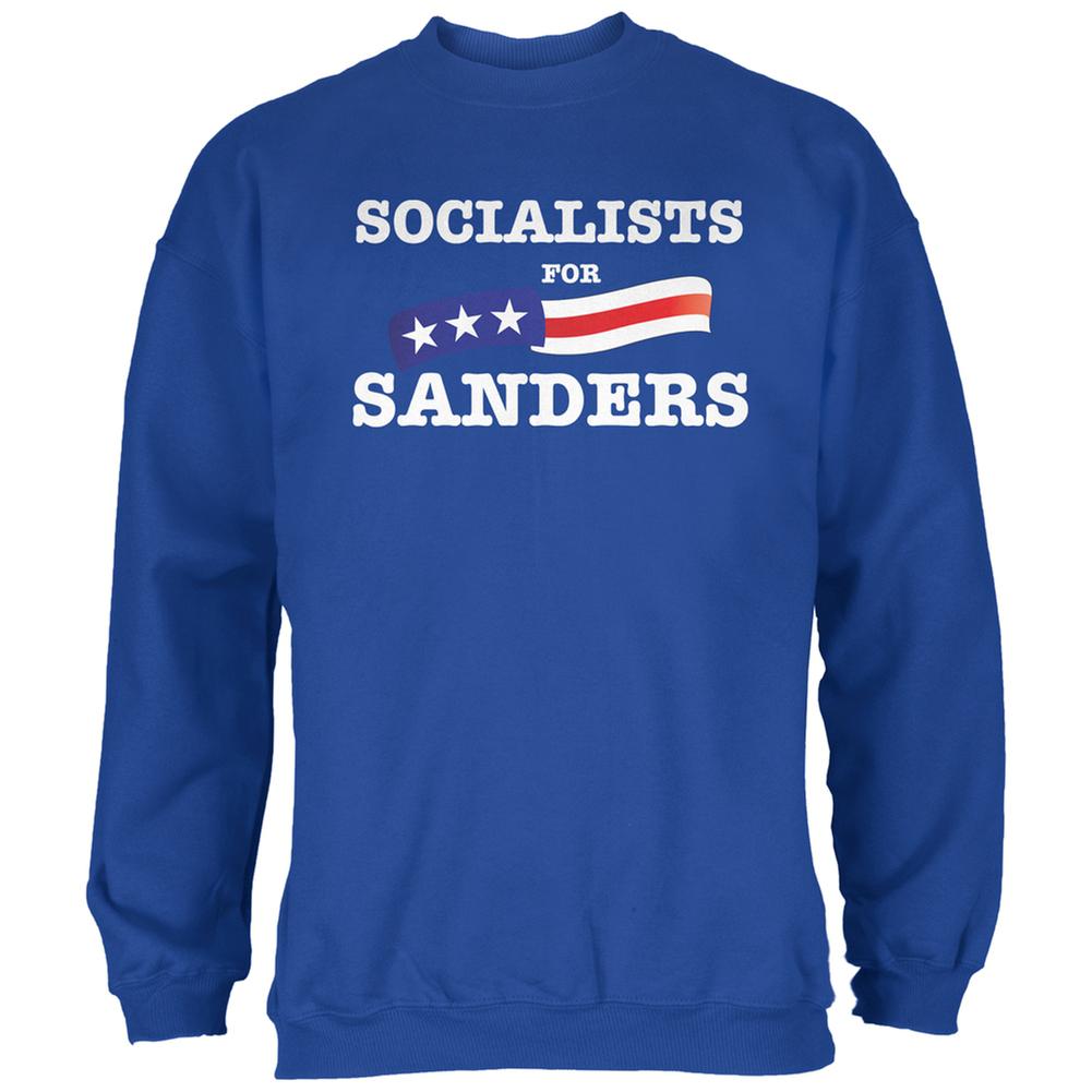 Election 2016 Socialists For Sanders Royal Adult Sweatshirt Men's Sweatshirts Old Glory 2XL Blue