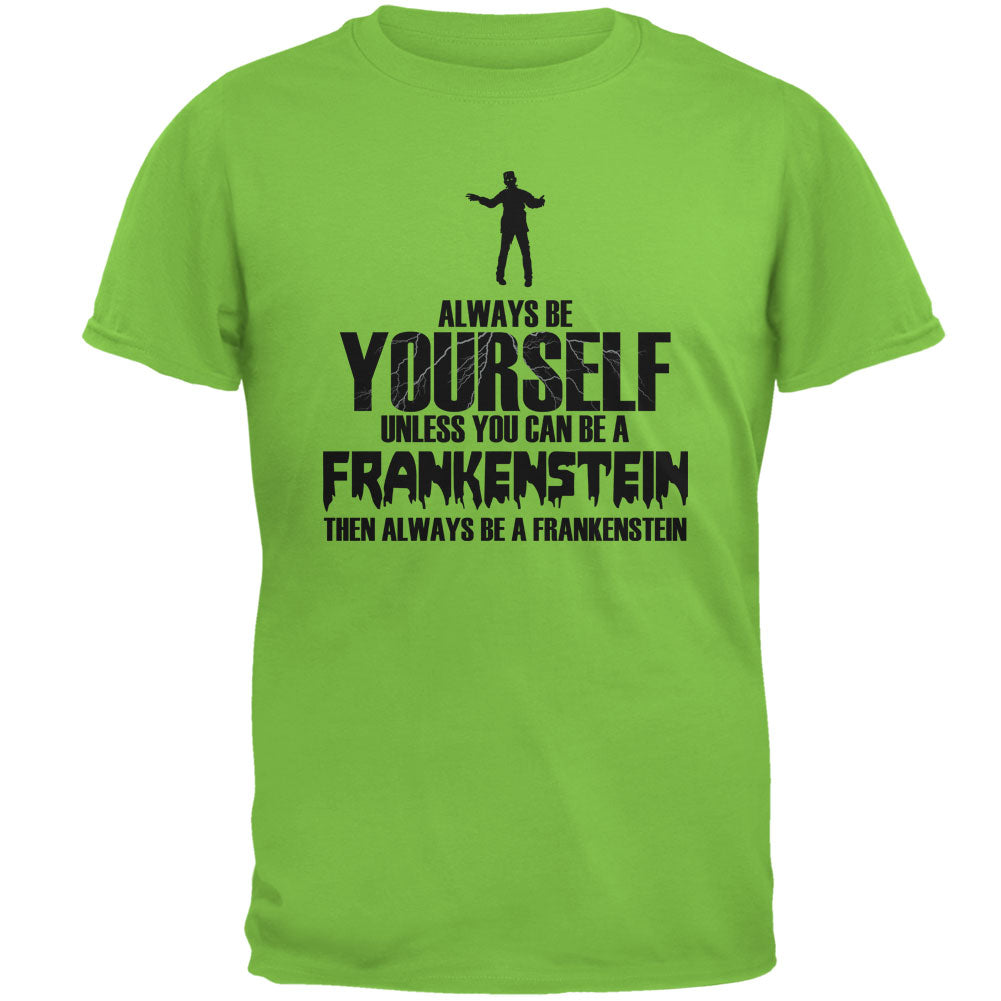 Halloween Always Be Yourself Frankenstein Lime Green Adult T-Shirt Men's T-Shirts Old Glory 2XL Green