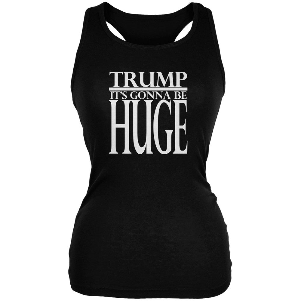 Election 2016 Trump Huge Black Juniors Soft Tank Top Juniors T-Shirts Old Glory 2XL Black