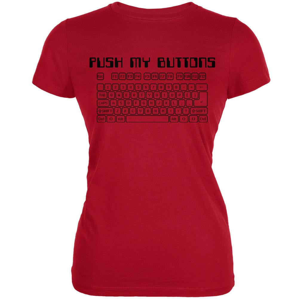 Push My Buttons Red Juniors Soft T-Shirt Juniors T-Shirts Old Glory 2XL Red