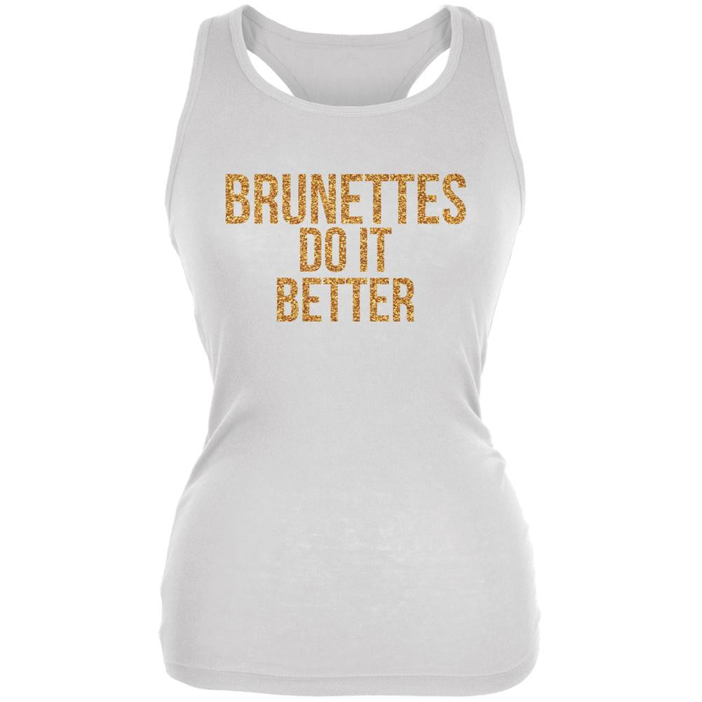 Brunettes Do It Better White Juniors Soft Tank Top Juniors Tank Tops Old Glory 2XL White
