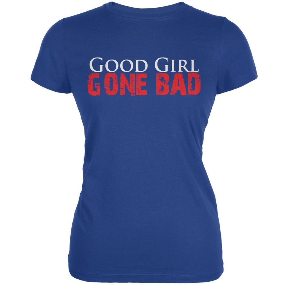 Good Girl Gone Bad Royal Juniors Soft T-Shirt Juniors T-Shirts Old Glory 2XL Blue