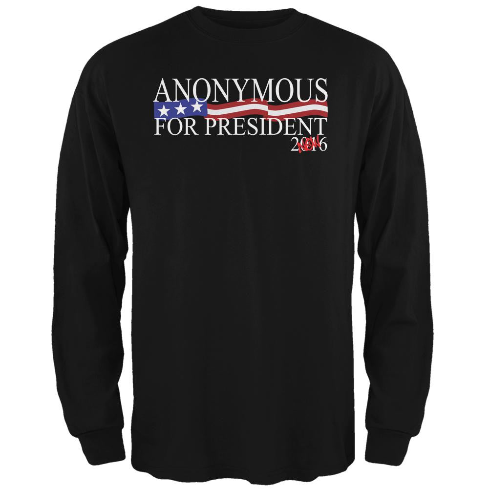 Election 2016 Anonymous for President Now Black Adult Long Sleeve T-Shirt Men's Long Sleeves Old Glory 2XL Black