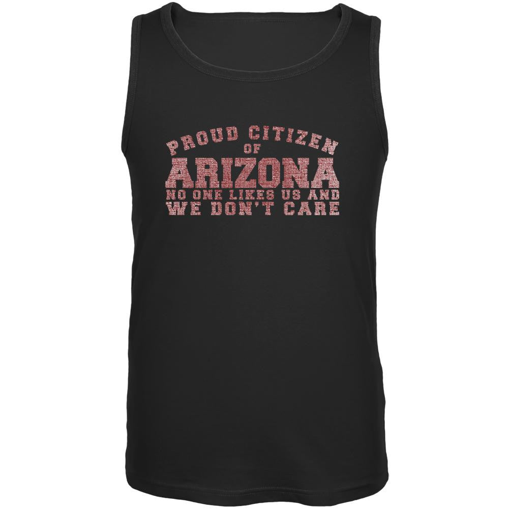 Proud No One Likes Arizona Black Adult Tank Top Men's Tank Tops Old Glory 2XL Black