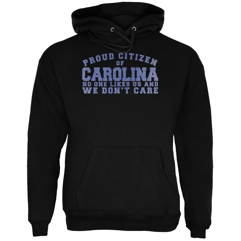 Proud No One Likes Carolina Black Adult Hoodie Men's Hoodies Old Glory 2XL Black
