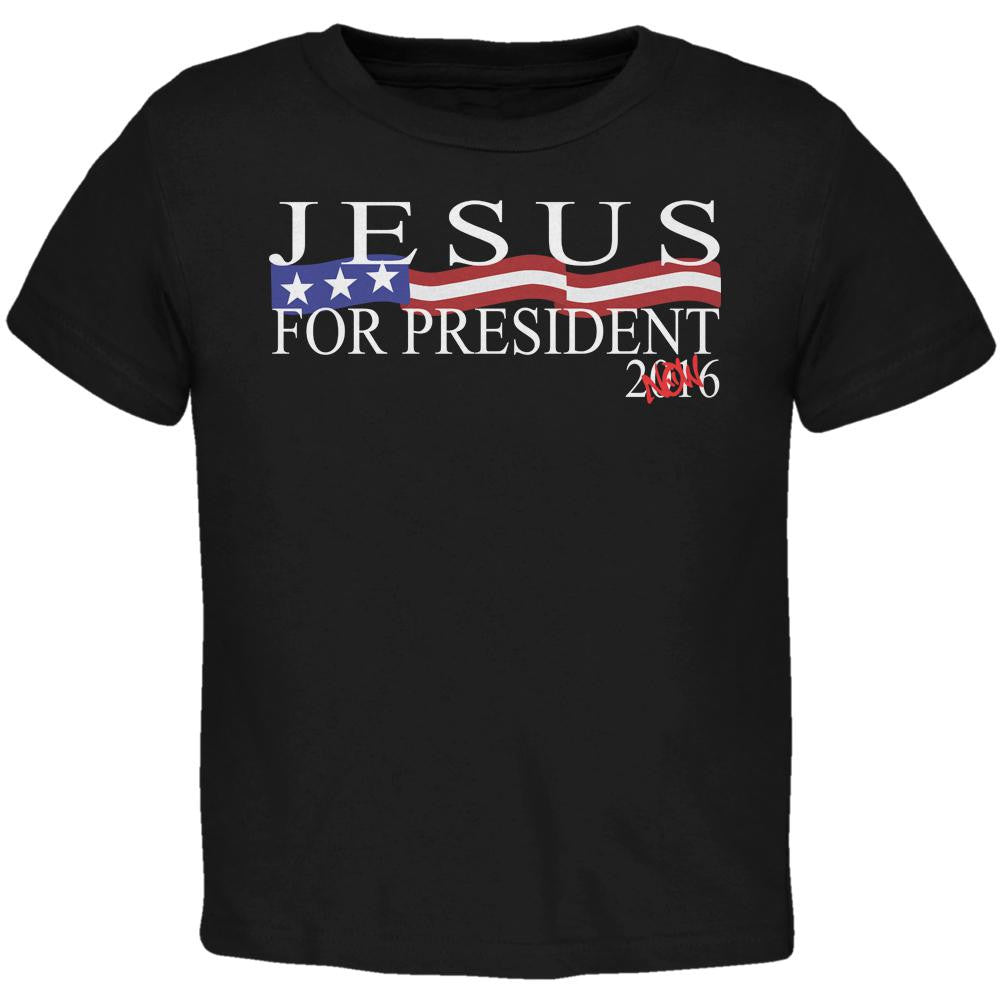 Election 2016 Jesus for President Now Black Toddler T-Shirt Toddler T-Shirts Old Glory 2T Black