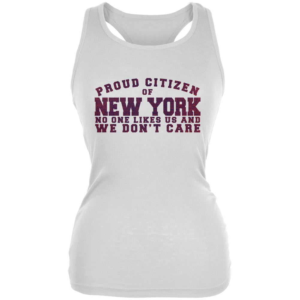 Proud No One Likes New York White Juniors Soft Tank Top Juniors Tank Tops Old Glory 2XL White