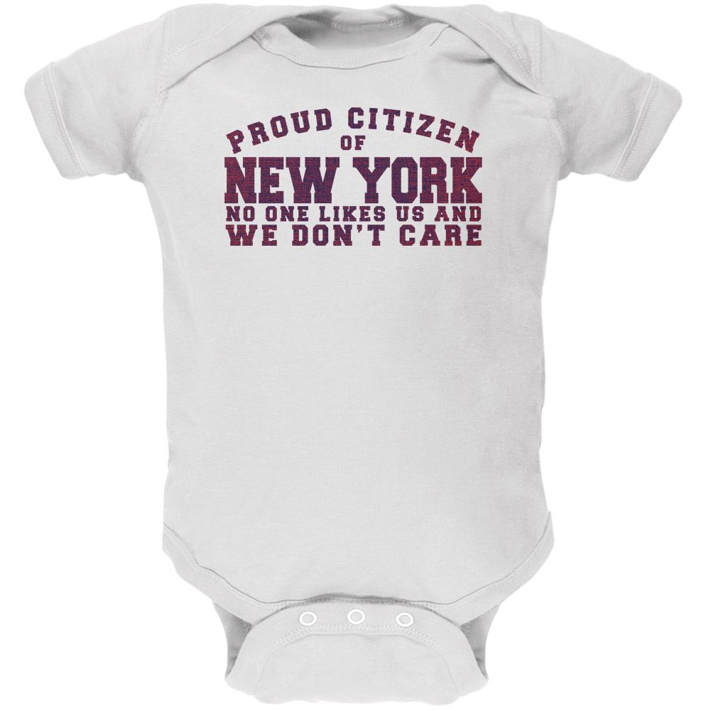 Proud No One Likes New York White Soft Baby One Piece Baby One Piece Old Glory 0-3M White