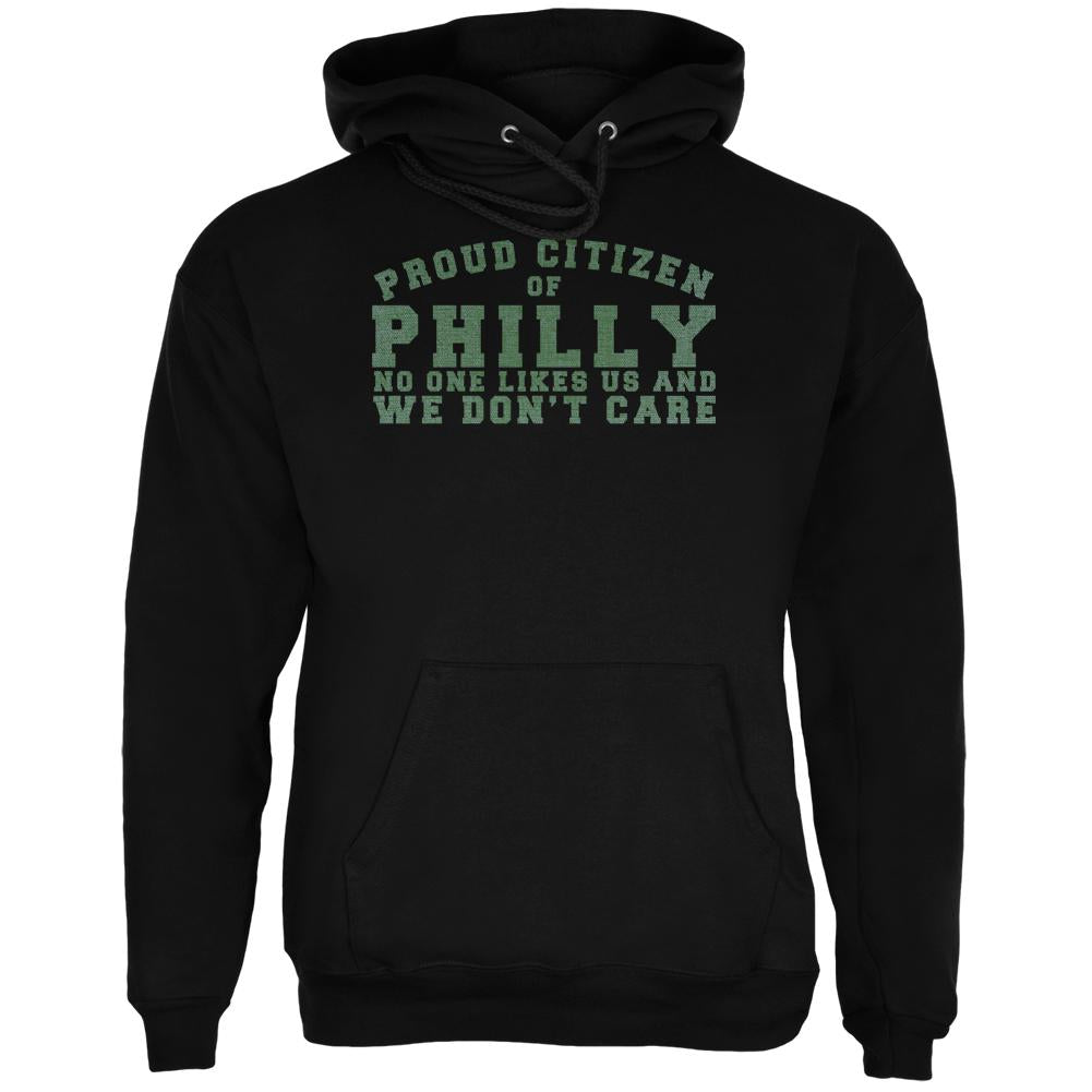 Proud No One Likes Philladelphia Black Adult Hoodie Men's Hoodies Old Glory 2XL Black