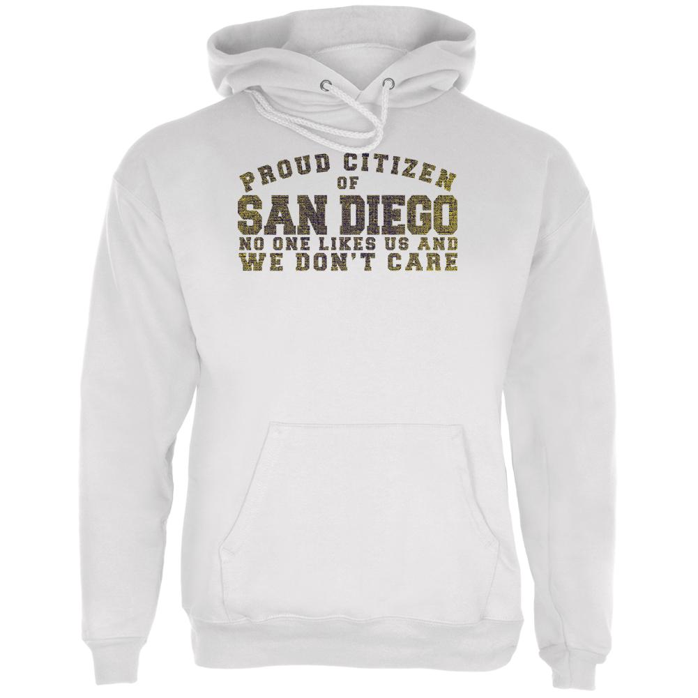Proud No One Likes San Diego White Adult Hoodie Men's Hoodies Old Glory LG White