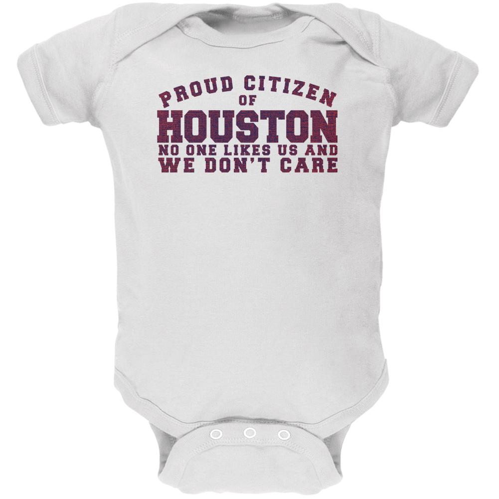 Proud No One Likes Houston White Soft Baby One Piece Baby One Piece Old Glory 0-3M White