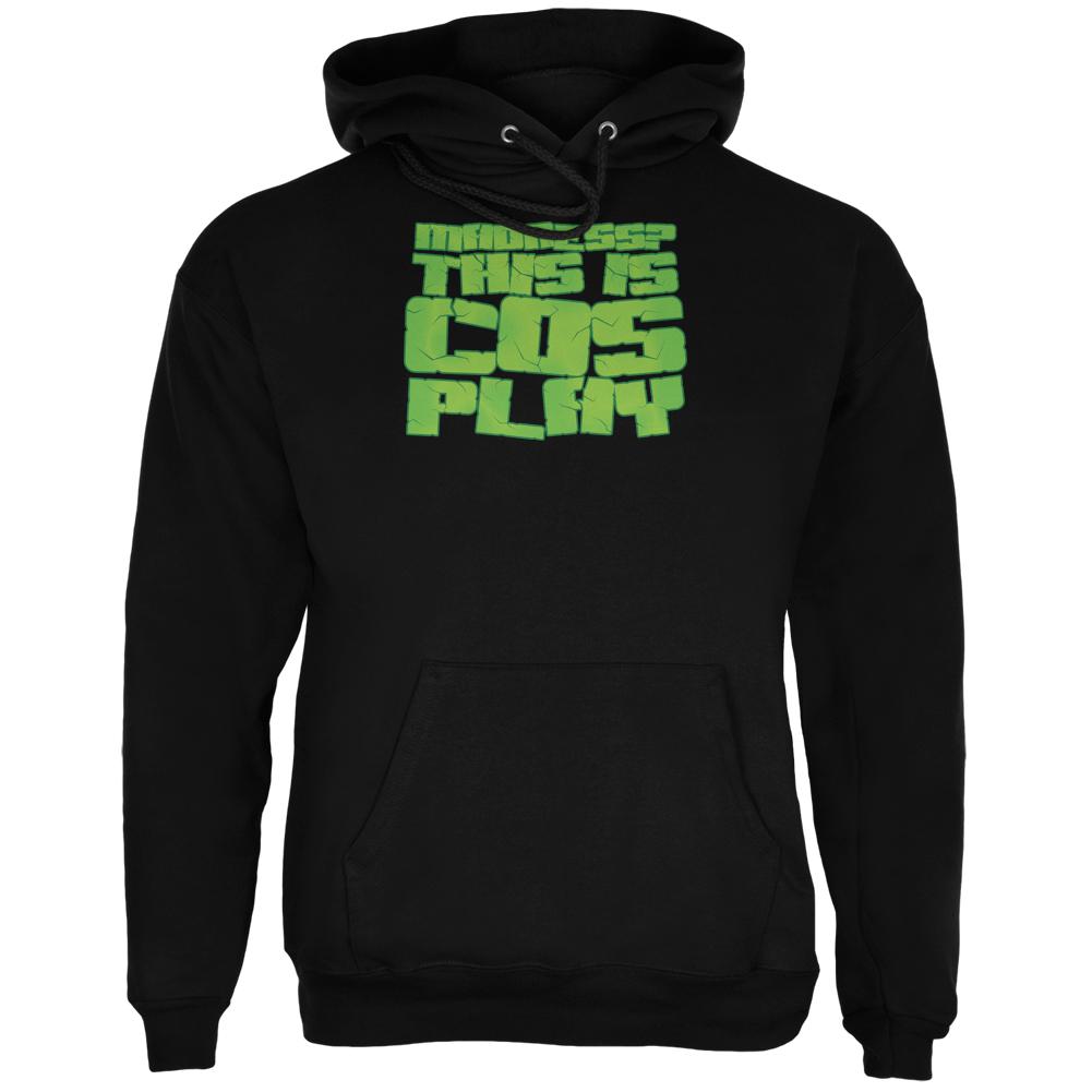 Madness This Is Cosplay Black Adult Hoodie Men's Hoodies Old Glory 2XL Black